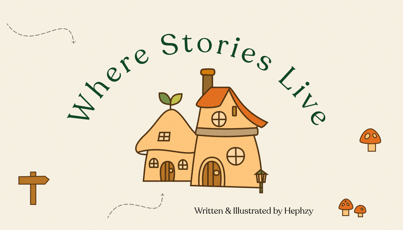 Where Stories Live